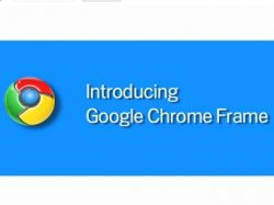 Google выпустила стабильную версию надстройки Chrome Frame для браузера Microsoft Internet Explorer